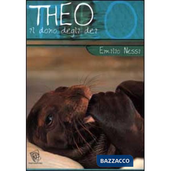 Theo. Il dono degli dei