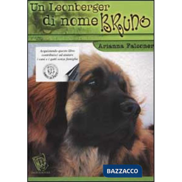 Leonberger di nome Bruno ovvero cosa non si fa per un biscotto (Un)