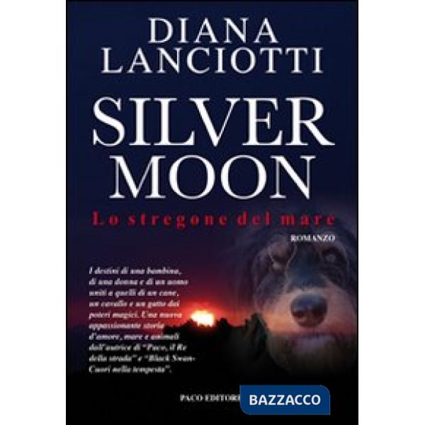 Silver Moon. Lo stregone del mare