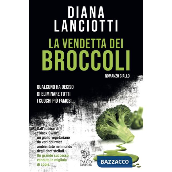 Vendetta dei broccoli (La)