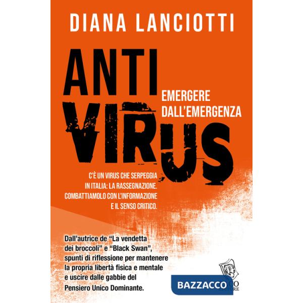 Antivirus. Emergere dall'emergenza