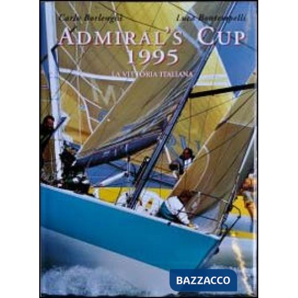 Admiral's Cup 1995. La vittoria italiana
