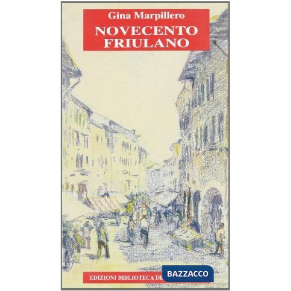 Novecento friulano
