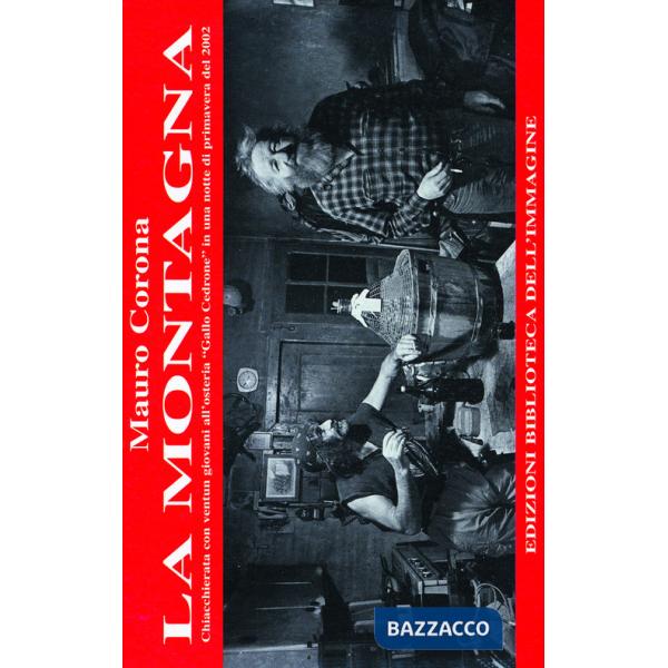 Montagna. Con 2 CD Audio (La)