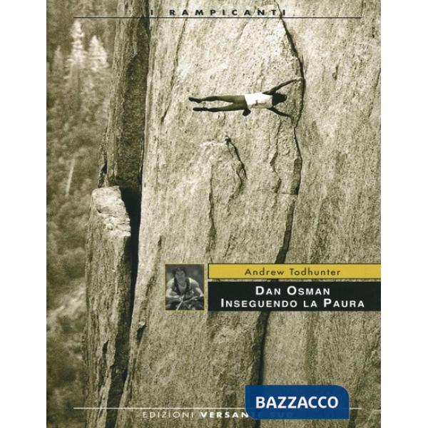 Dan Osman. Inseguendo la paura