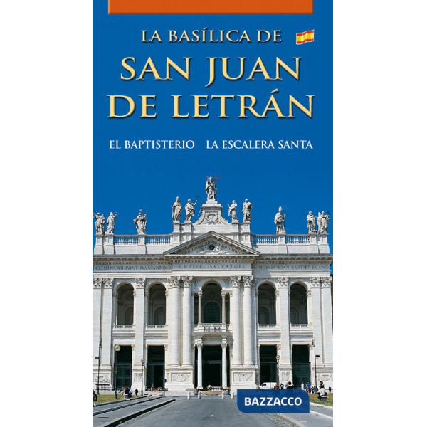 Basílica de San Juan de Letrán. El baptisterio. La Escalera Santa (La)