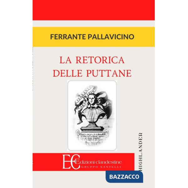 Retorica delle puttane (La)