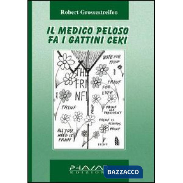 Medico peloso fa i gattini ceki (Il)