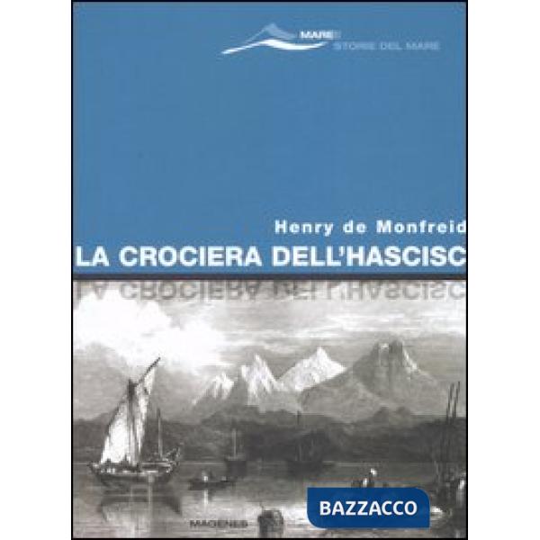 Crociera dell'hascisc (La)