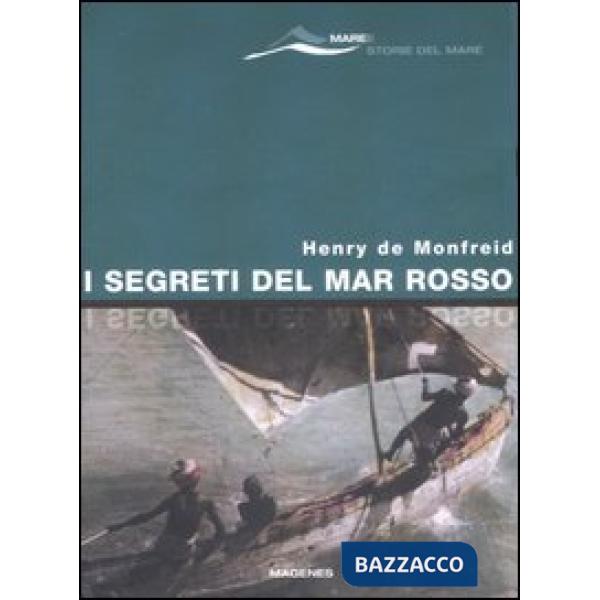 Segreti del Mar Rosso (I)