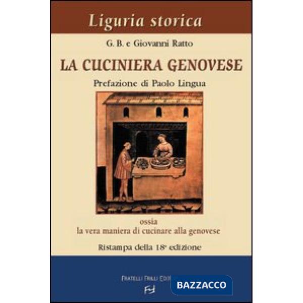 Cuciniera genovese ossia la vera maniera di cucinare alla genovese (La)