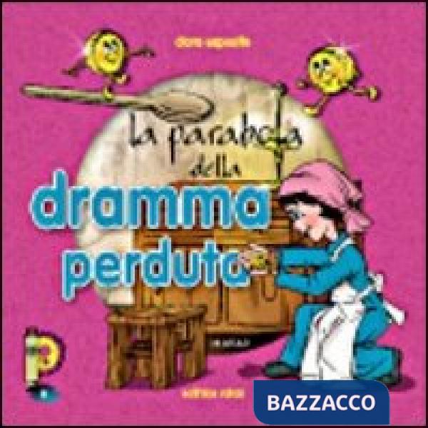 Parabola della dramma perduta (La)