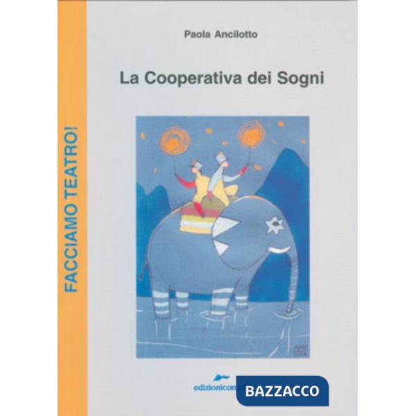 Cooperativa dei sogni (La)