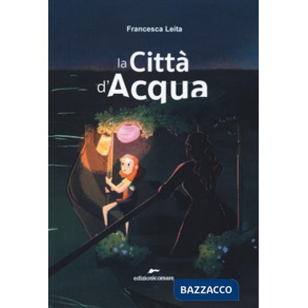 Città d'acqua (La)