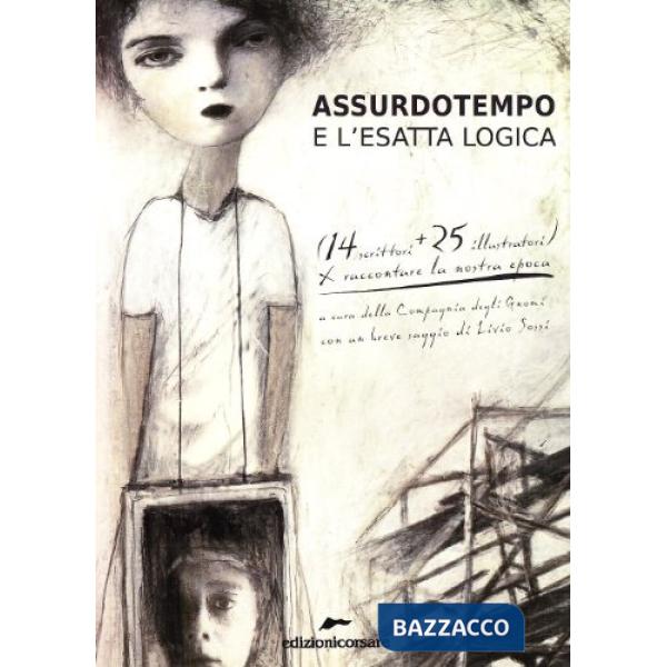 Assurdotempo e l'esatta logica