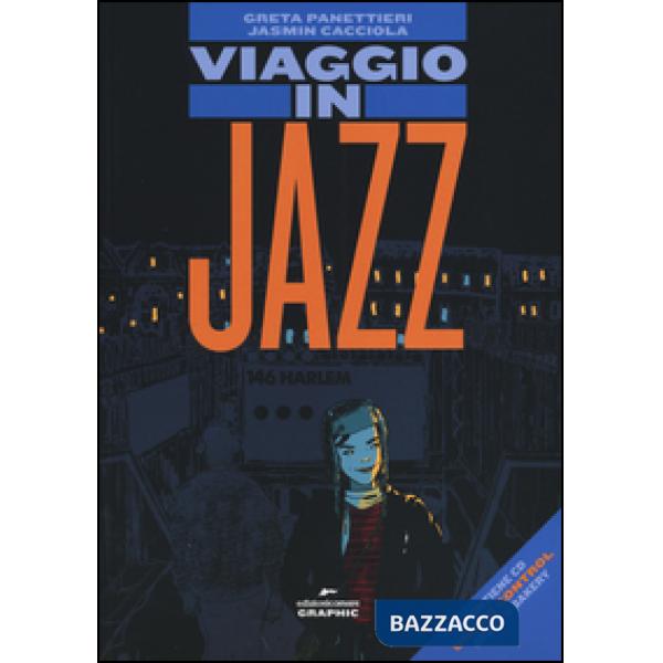 Viaggio in jazz. Con CD Audio