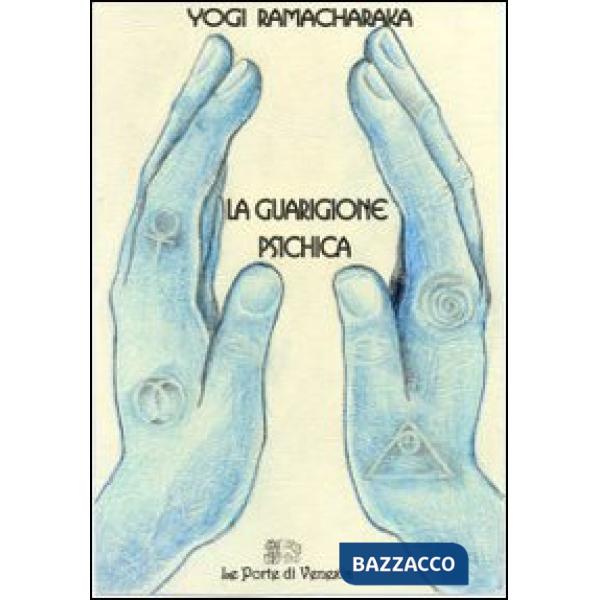 Guarigione psichica (La)