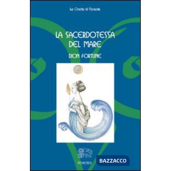 Sacerdotessa del mare (La)