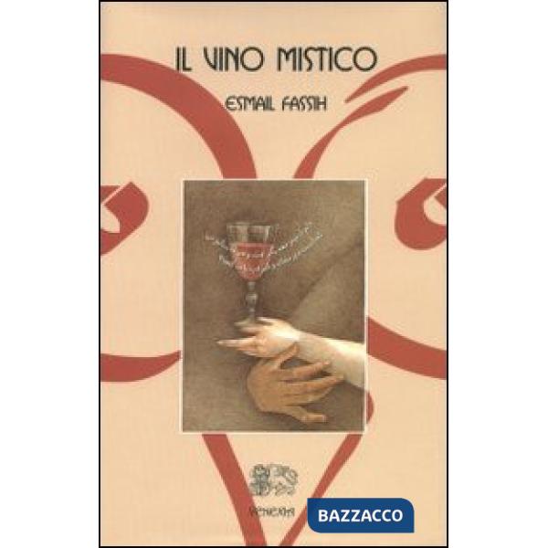 Vino mistico (Il)
