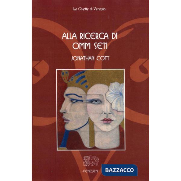 Alla ricerca di Omm Seti