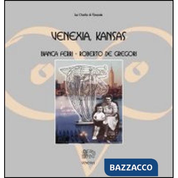 Venexia, Kansas. Ediz. illustrata