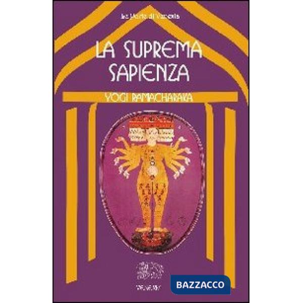 Suprema sapienza. Lo Gnani yoga (La)