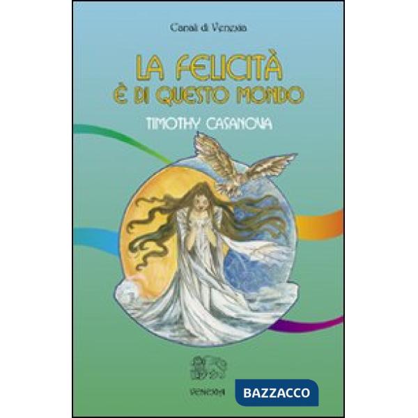 Felicità è di questo mondo (La)