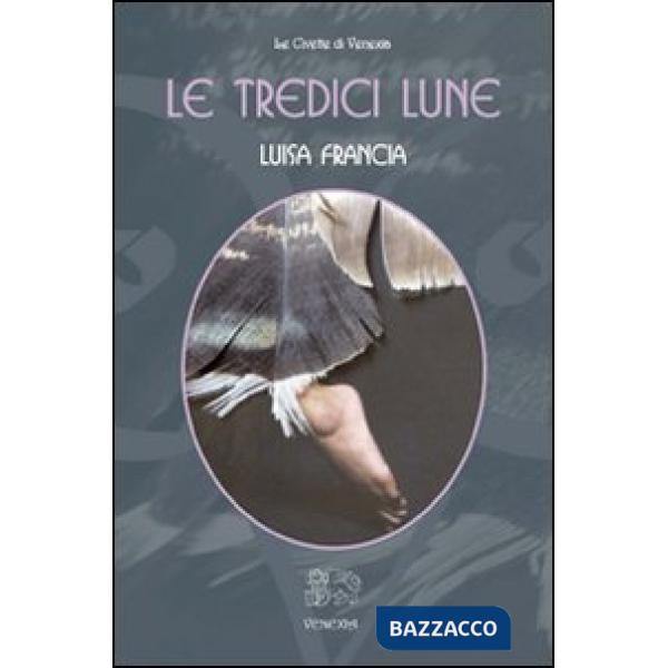 Tredici lune (Le)