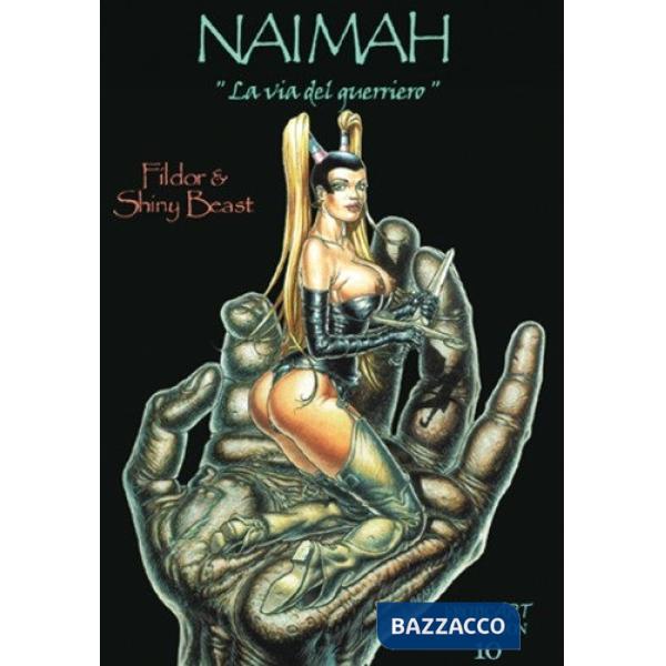 Naimah. La via del guerriero