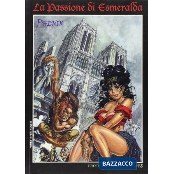 Passione di Esmeralda (La)