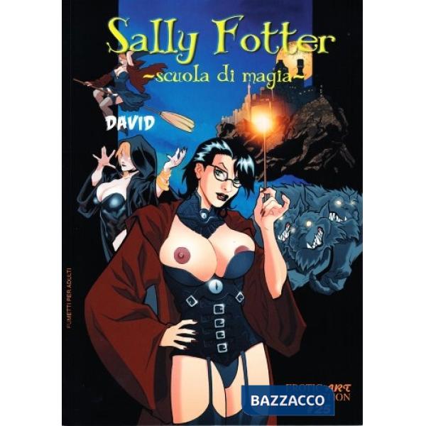 Sally Fotter. Scuola di magia