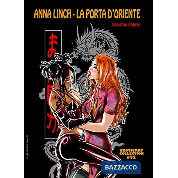 Anna Linch. La porta d'oriente