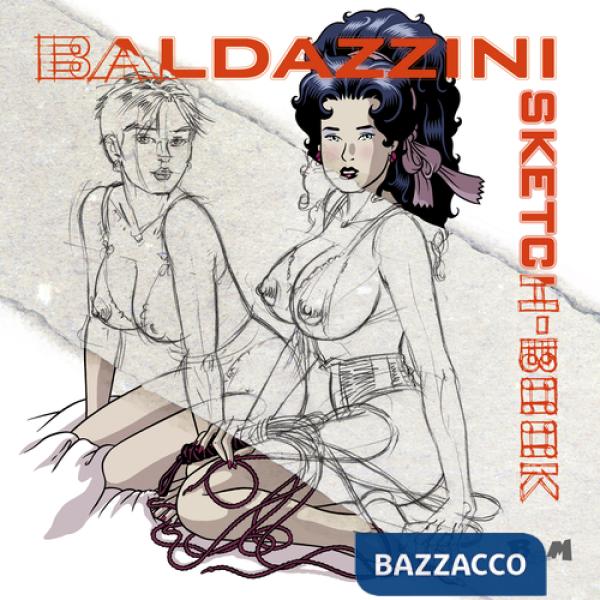 Baldazzini sketch-book. Ediz. illustrata
