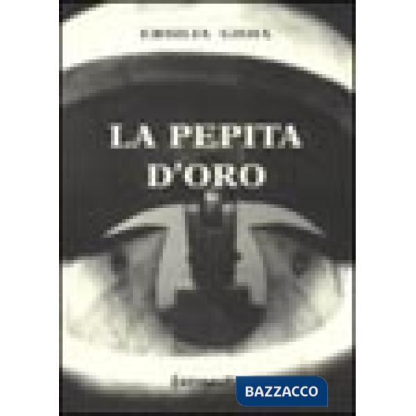 Pepita d'oro (La)