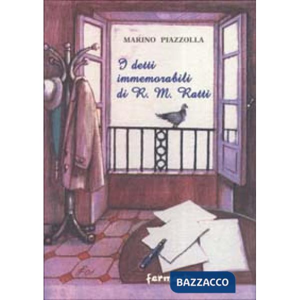 Detti immemorabili di R. M. Ratti (I)