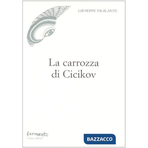 Carrozza di Cicikov (La)