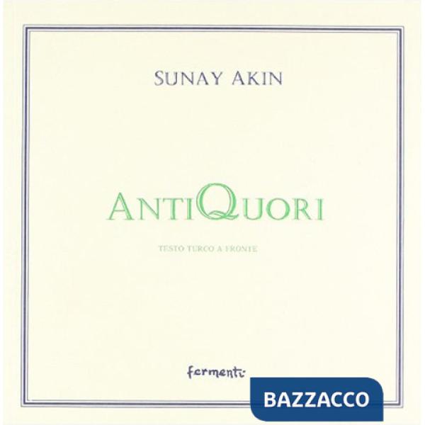 Antiquori. Testo turco a fronte