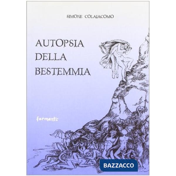 Autopsia della bestemmia