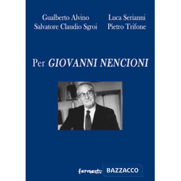 Per Giovanni Nencioni