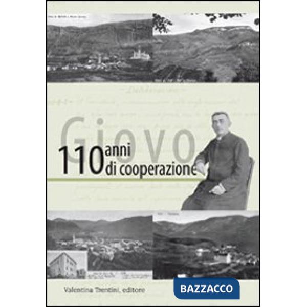 Giovo, 110 anni di cooperazione