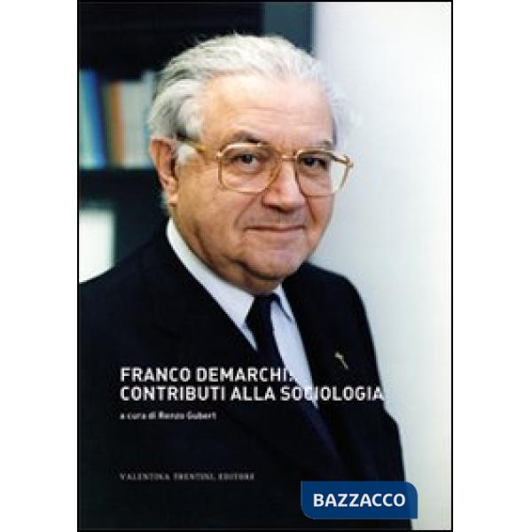 Franco Demarchi. Contributi alla sociologia
