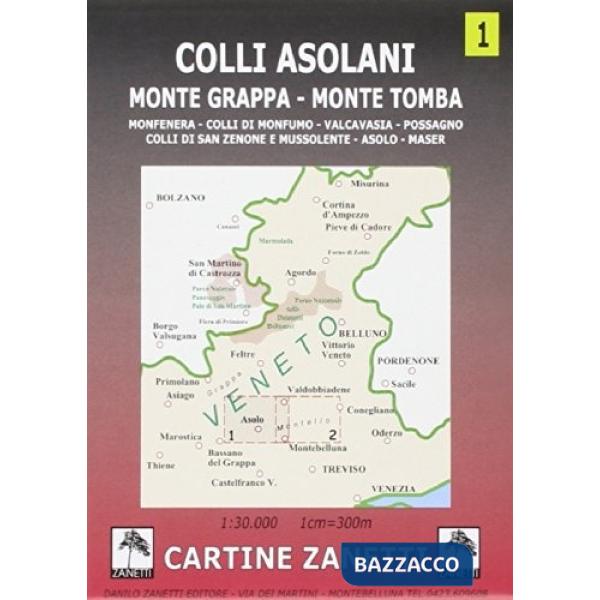 Colli asolani. Monte Grappa, monte Tomba, Monfenera, colli di Monfumo, Valcavasia, Possagno, colli di San Zenone e Mussolente, A