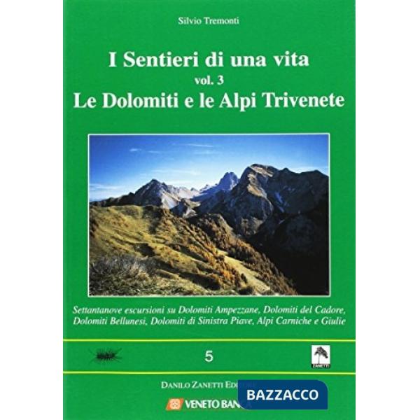 I sentieri di una vita