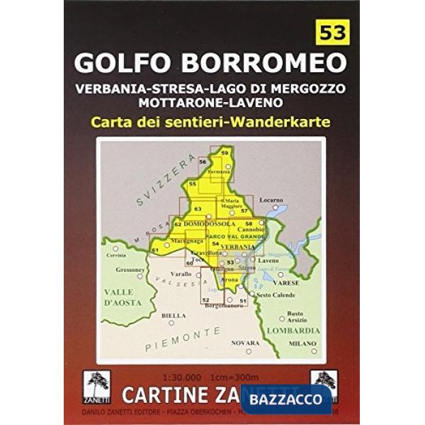 Golfo Borromeo. Verbania, Stresa, lago di Mergozzo, Mottarone, Laveno 1:30.000