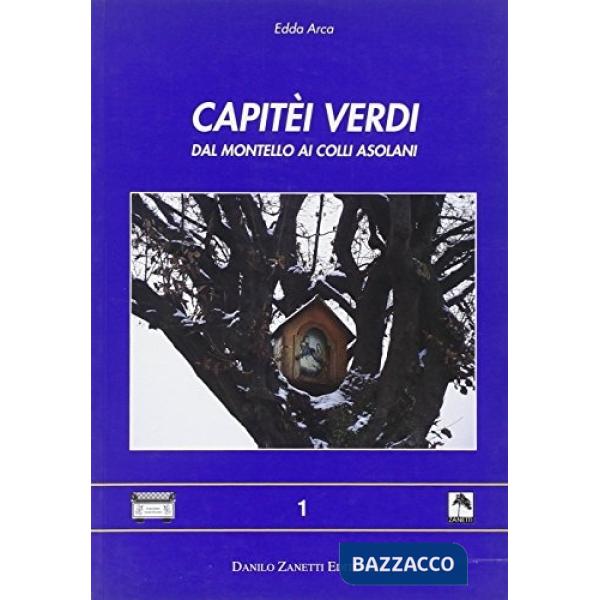 Capitei verdi dal Montello ai colli asolani