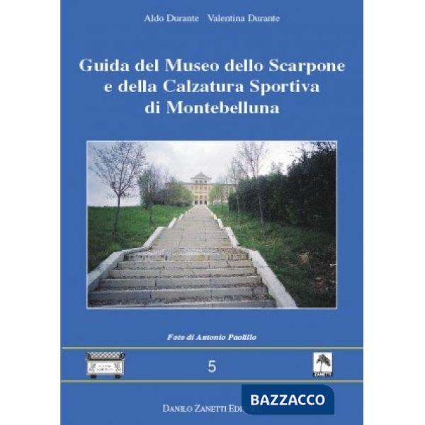Guida del Museo dello scarpone e della calzatura sportiva di Montebelluna