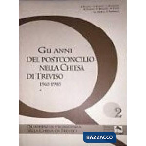 Gli anni del postconcilio nella chiesa di Treviso 1965-1985