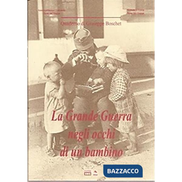 La grande guerra negli occhi di un bambino