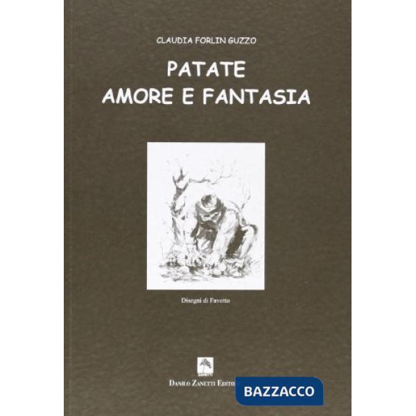 Patate amore e fantasia