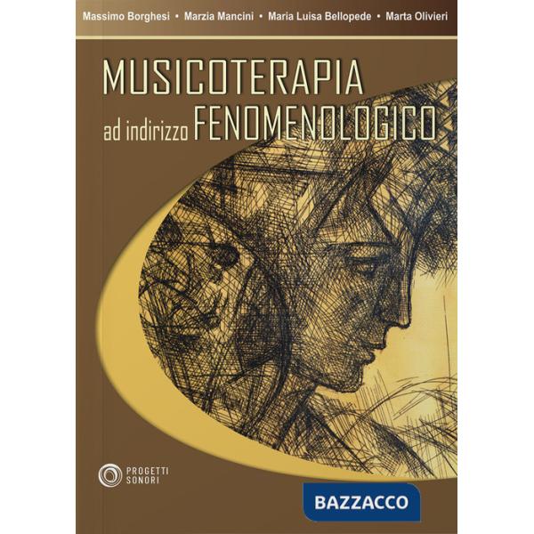 Musicoterapia ad indirizzo fenomenologico